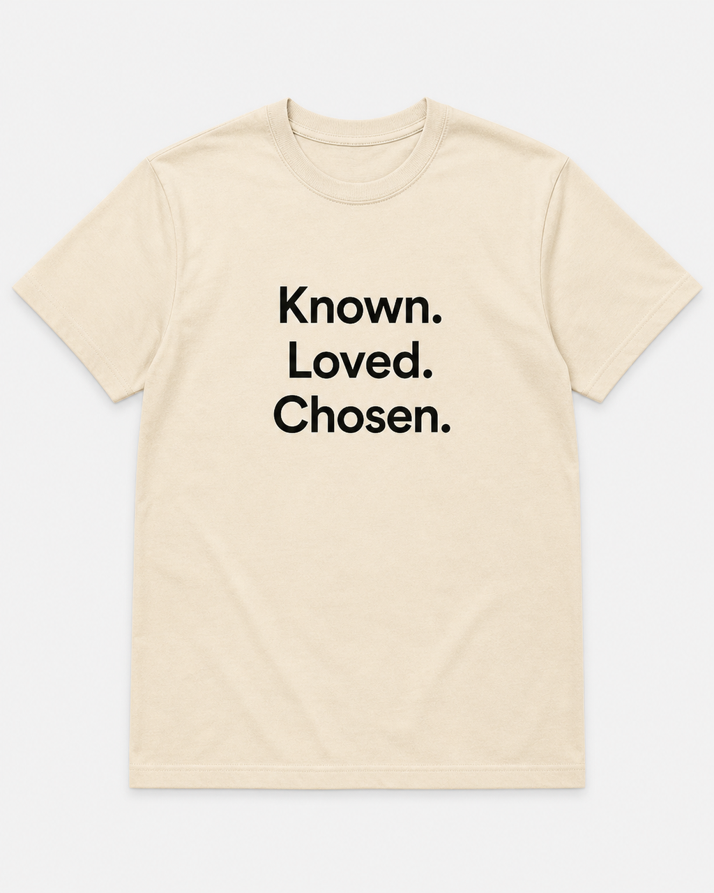 Known. Loved. Chosen. Short Sleeve T-Shirt
