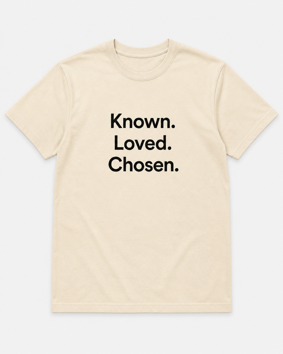 Known. Loved. Chosen. Short Sleeve T-Shirt
