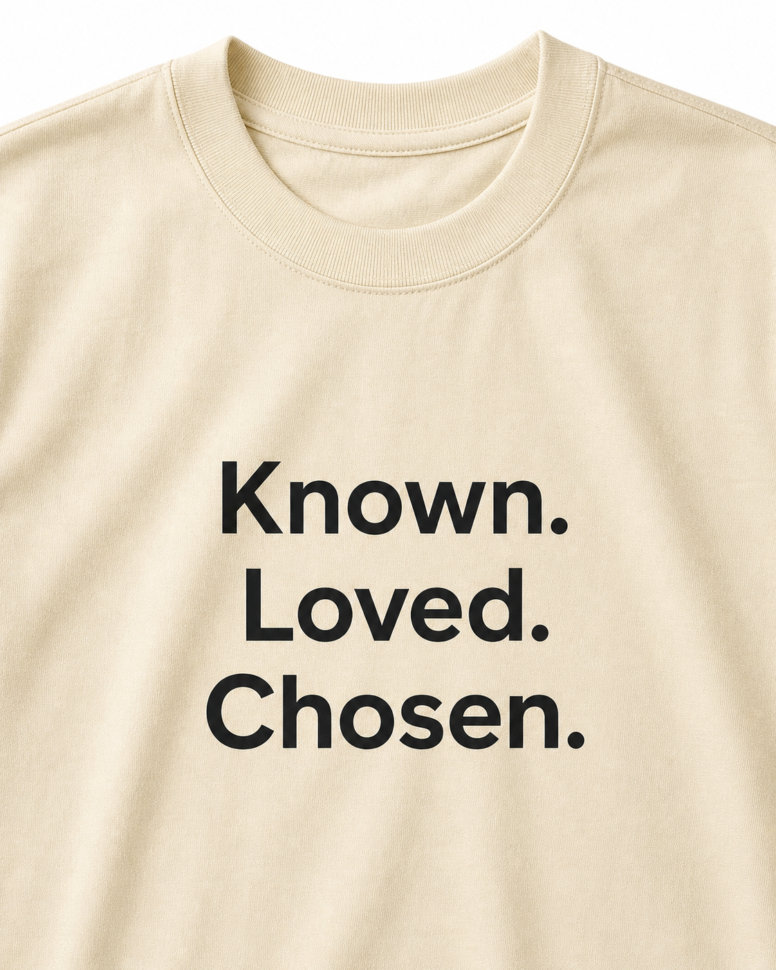 Known. Loved. Chosen. Short Sleeve T-Shirt